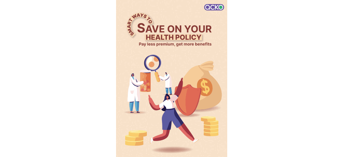 Smart ways to save health insurance premium [E-book]